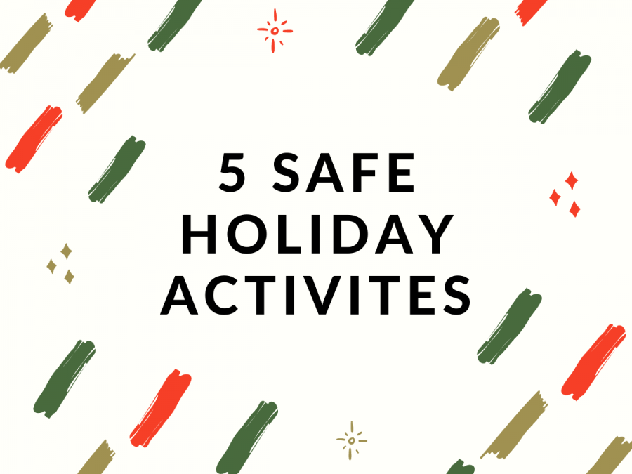 Five safe holiday activities