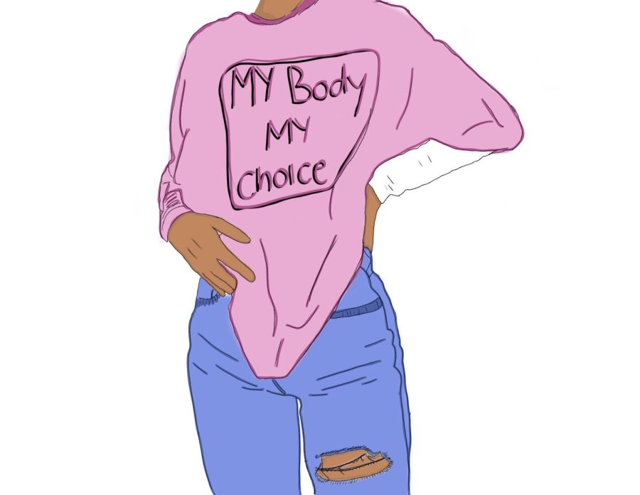 My body, my choice, is a phrase often used by pro-choice people. Abortions is a right for women protected by the Constitution. A woman should get the right to choose what to do with their body, no matter the viewpoint of others. (Illustration by Madalyn Rhoads)